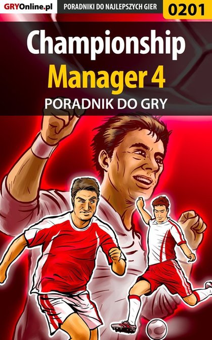ebooki: Championship Manager 4 - poradnik do gry &ndash; ebook