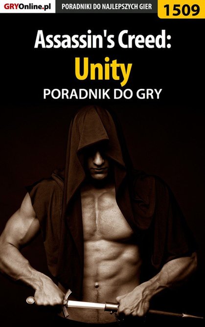 ebooki: Assassin's Creed: Unity - poradnik do gry – ebook