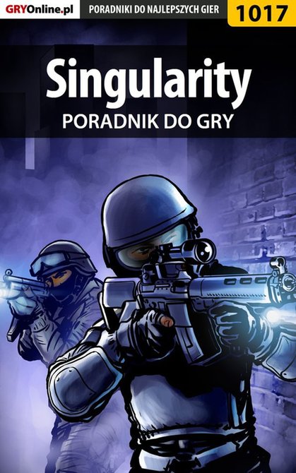 ebooki: Singularity - poradnik do gry &ndash; ebook