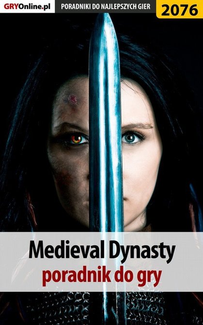 ebooki: Medieval Dynasty - poradnik do gry &ndash; ebook