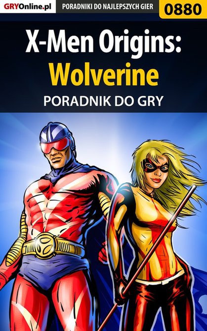 ebooki: X-Men Origins: Wolverine - poradnik do gry &ndash; ebook