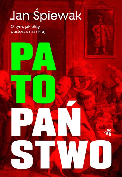 ebooki: Patopaństwo. O tym, jak elity pustoszą nasz kraj – ebook