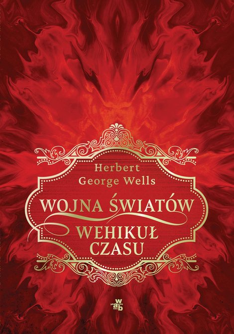 ebooki: Wojna świat&oacute;w. Wehikuł czasu &ndash; ebook