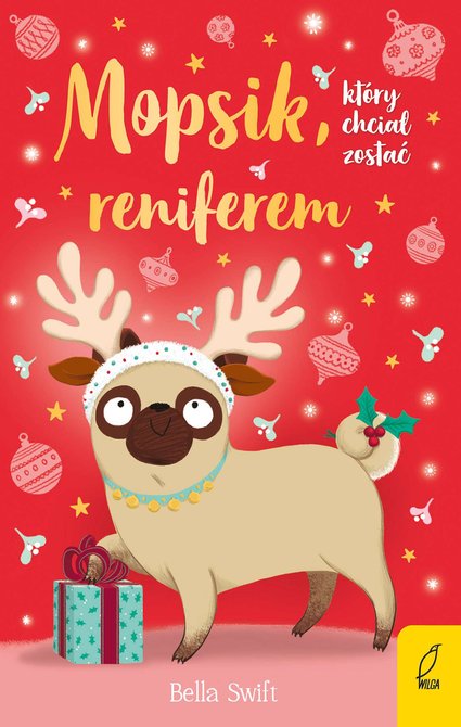 ebooki: Mopsik, który chciał zostać reniferem – ebook