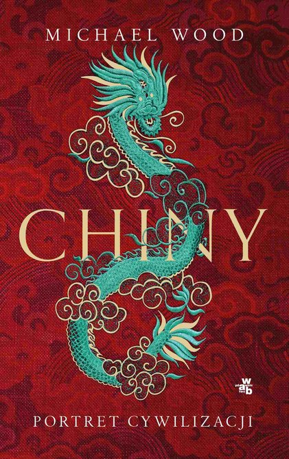 ebooki: Chiny. Portret cywilizacji i narodu – ebook