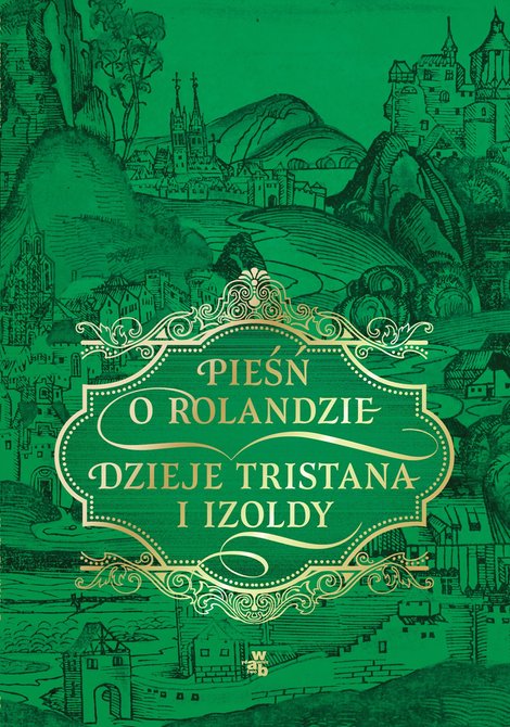 ebooki: Pieśń o Rolandzie. Dzieje Tristana i Izoldy &ndash; ebook