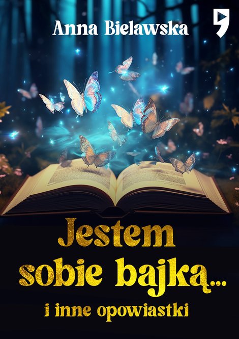 ebooki: Jestem sobie bajką... i inne opowiastki – ebook