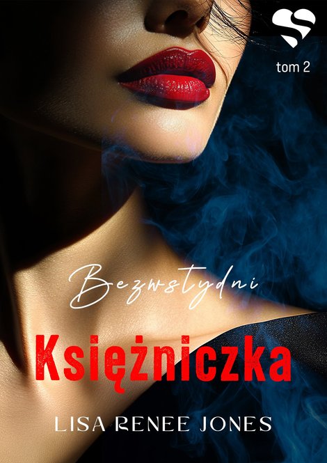 ebooki: Bezwstydni. Księżniczka. Tom 2 &ndash; ebook