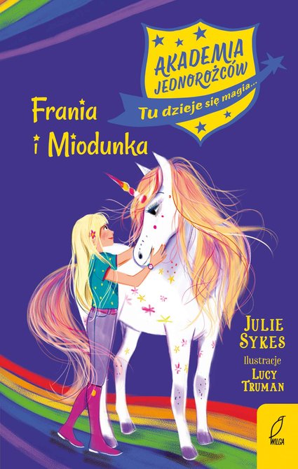 ebooki: Akademia jednorożc&oacute;w. Frania i Miodunka. Tom 10 &ndash; ebook