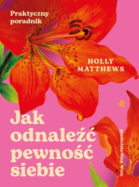 ebooki: Jak odnaleźć pewność siebie. Praktyczny przewodnik &ndash; ebook