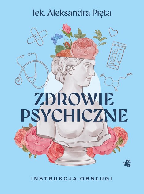 ebooki: Zdrowie psychiczne. Instrukcja obsługi – ebook