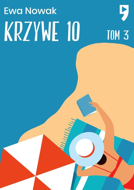 ebooki: Krzywe 10. Tom 3 &ndash; ebook