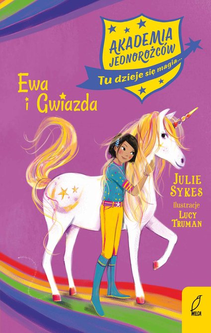 ebooki: Akademia Jednorożc&oacute;w. Ewa i Gwiazda. Tom 3 &ndash; ebook