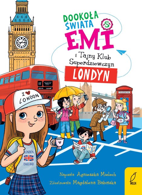 ebooki: Emi i Tajny Klub Superdziewczyn. Dookoła świata. Londyn. Tom 6 &ndash; ebook