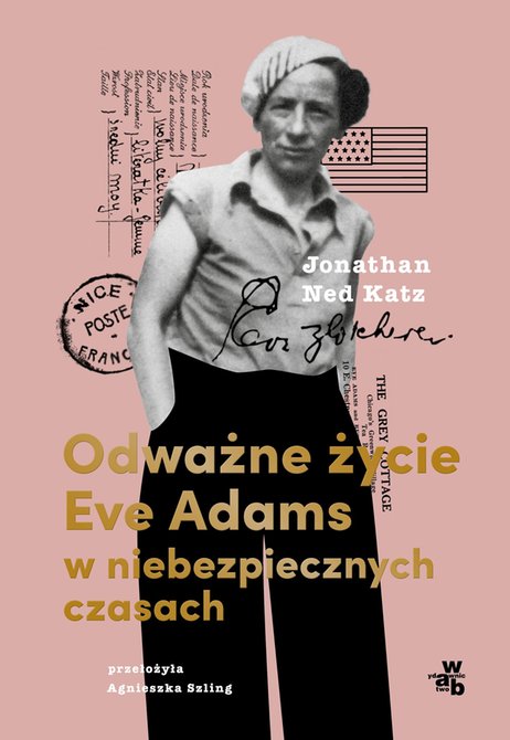 ebooki: Odważne życie Eve Adams w niebezpiecznych czasach &ndash; ebook