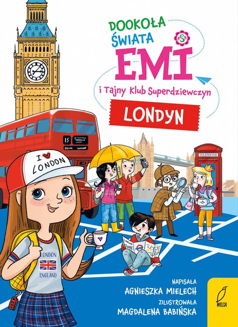 ebooki: Emi i Tajny Klub Superdziewczyn. Dookoła świata. Londyn &ndash; ebook