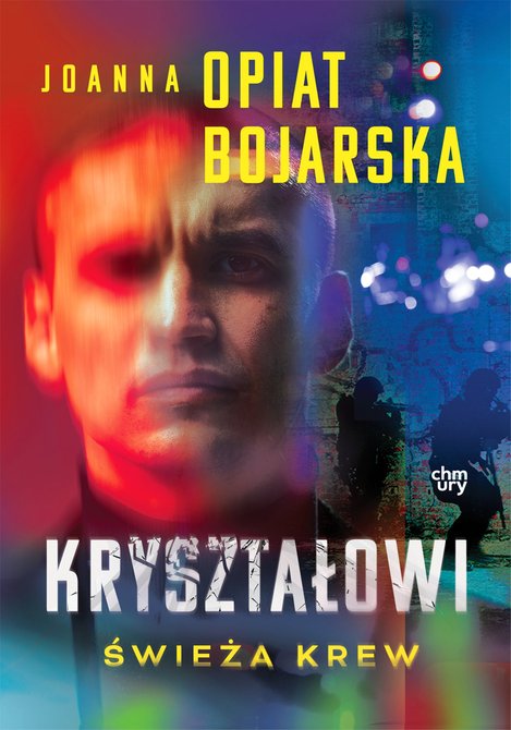 ebooki: Kryształowi. Świeża krew. Część I &ndash; ebook