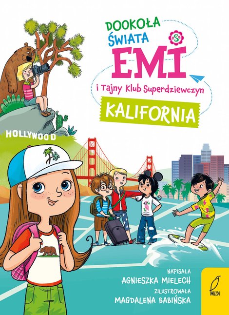 ebooki: Emi i Tajny Klub Superdziewczyn. Dookoła świata. Kalifornia &ndash; ebook