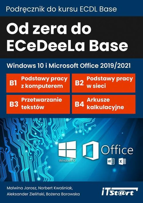 ebooki: Od zera do ECeDeeLa BASE. Windows 10 i Microsoft Office 2019/2021 – ebook