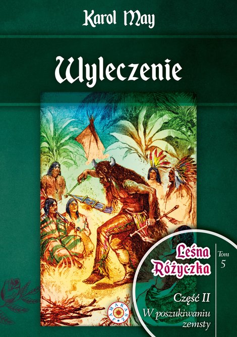 ebooki: Leśna R&oacute;życzka. Tom 5. Wyleczenie &ndash; ebook