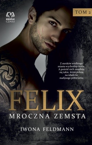 ebooki: Felix. Mroczna zemsta. Tom 2 &ndash; ebook