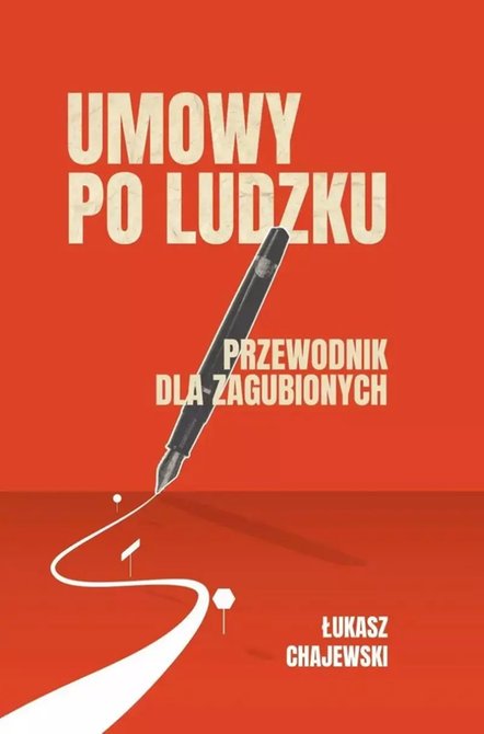 ebooki: Umowy po ludzku, przewodnik dla zagubionych &ndash; ebook