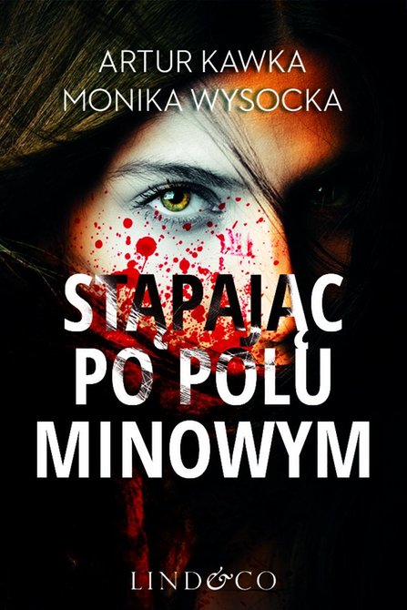 ebooki: Stąpając po polu minowym. Usta mordercy. Tom 2 &ndash; ebook