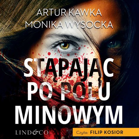 audiobooki: Stąpając po polu minowym. Usta mordercy. Tom 2 &ndash; audiobook