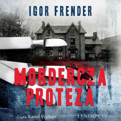 audiobooki: Mordercza proteza. Kapitan Jan Jedyna. Tom 2 – audiobook