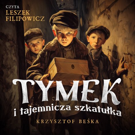 audiobooki: Tymek i tajemnicza szkatułka &ndash; audiobook