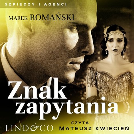audiobooki: Znak zapytania. Szpiedzy i agenci. Tom 5 &ndash; audiobook