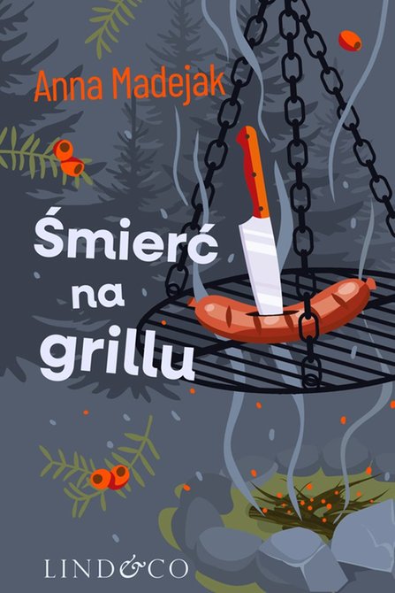 ebooki: Śmierć na grillu. Zab&oacute;jczy Etat. Tom 2 &ndash; ebook
