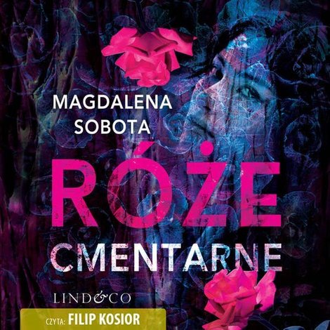 audiobooki: Róże cmentarne. Śledztwa Herminy Wasylik. Tom 3 – audiobook