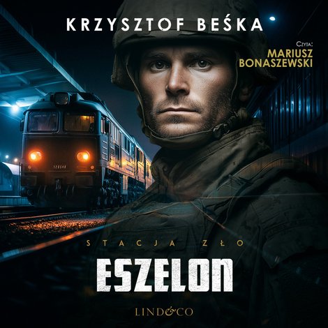 audiobooki: Eszelon. Stacja zło. Tom 4 – audiobook