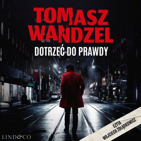 audiobooki: Dotrzeć do prawdy. Komisarz Andrzej Papaj. Tom 1 &ndash; audiobook