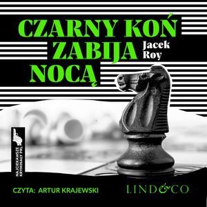 audiobooki: Czarny koń zabija nocą. Najciekawsze kryminały PRL. Tom 5 &ndash; audiobook