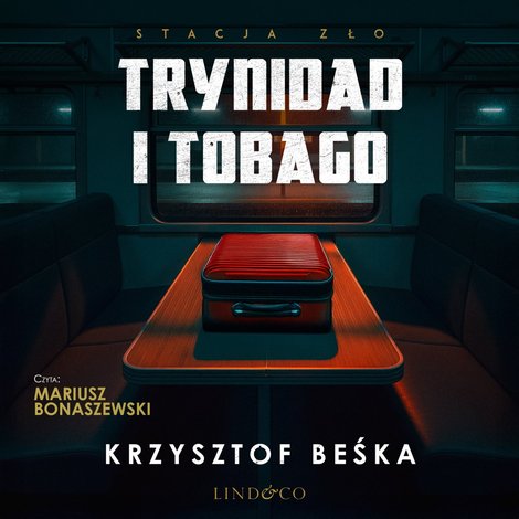 audiobooki: Trynidad i Tobago. Stacja zło. Tom 7 – audiobook