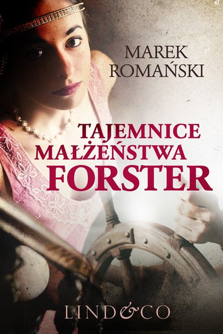 ebooki: Tajemnica małżeństwa Forster. Piotr Vulpius. Część 1 &ndash; ebook