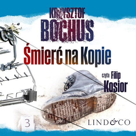 audiobooki: Śmierć na Kopie. Tajemnice Trzech Szczyt&oacute;w. Część 1 &ndash; audiobook