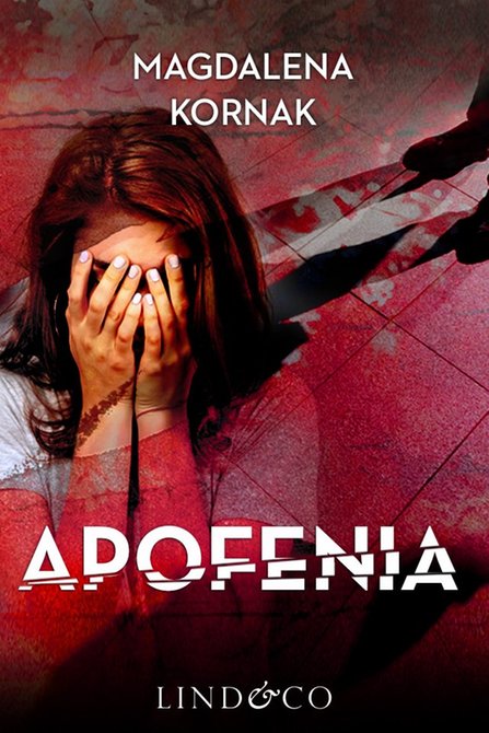 ebooki: Apofenia. Tom 1. Prokurator Amelia &ndash; ebook