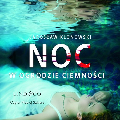 audiobooki: Noc w Ogrodzie Ciemności &ndash; audiobook