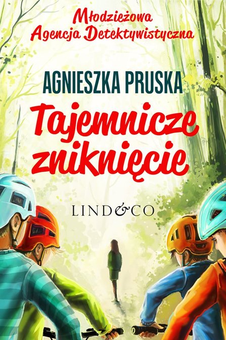 ebooki: Młodzieżowa Agencja Detektywistyczna. Tom 4. Tajemnicze zniknięcie – ebook