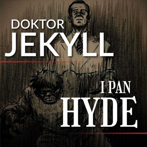 audiobooki: Doktor Jekyll i pan Hyde &ndash; audiobook