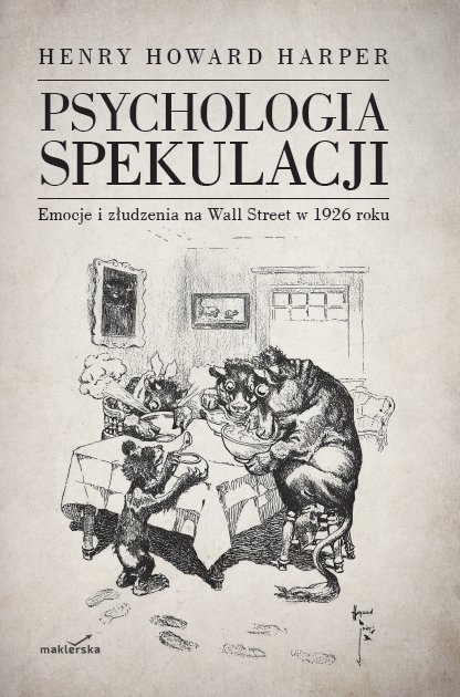 ebooki: Psychologia spekulacji. Emocje i złudzenia na Wall Street w 1926 roku &ndash; ebook