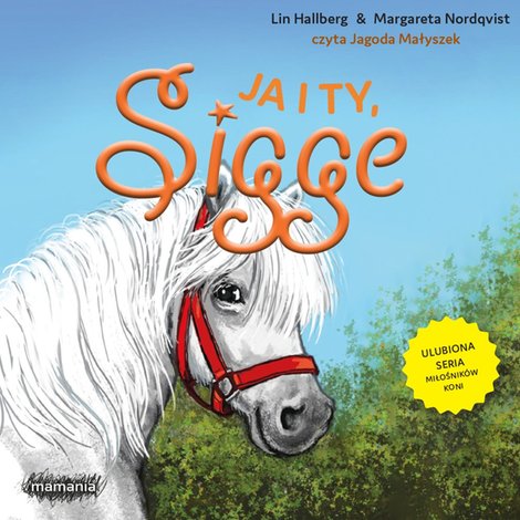 audiobooki: Sigge. Tom 13. Ja i ty, Sigge &ndash; audiobook