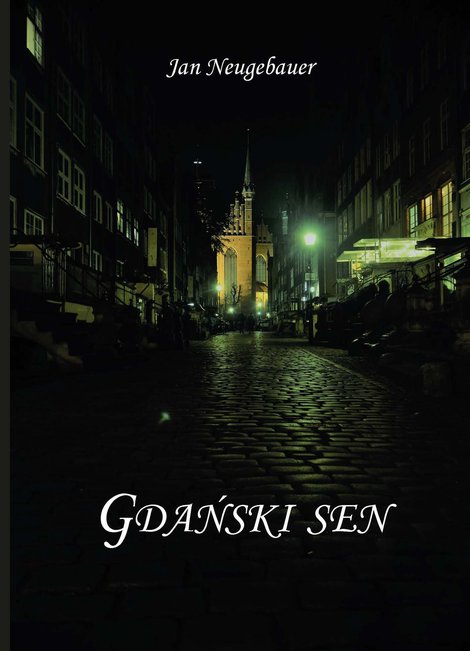 ebooki: Gdański sen &ndash; ebook