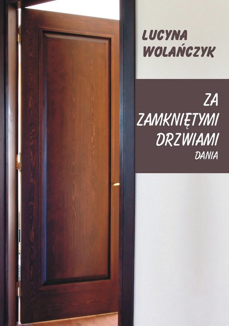 ebooki: Za zamkniętymi drzwiami. Dania &ndash; ebook