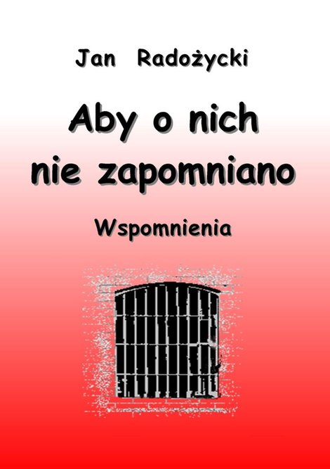 ebooki: Aby o nich nie zapomniano. Wspomnienia – ebook