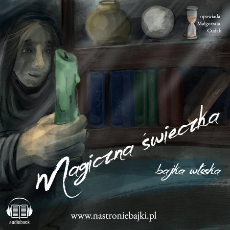 audiobooki: Magiczna świeczka. Baśń włoska &ndash; audiobook