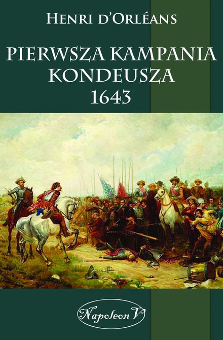 ebooki: Pierwsza kampania Kondeusza 1643 &ndash; ebook